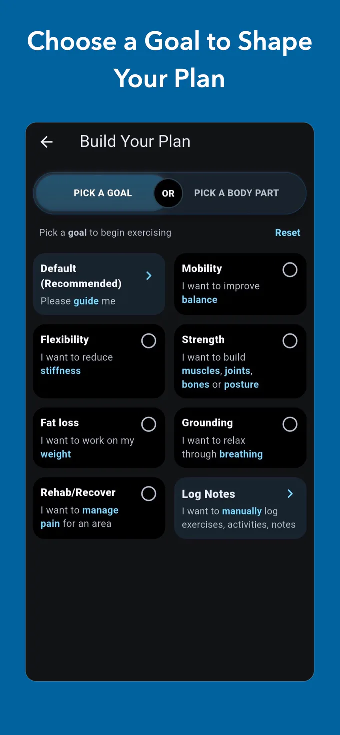 Build Your Plan page with mobility, flexibility, strength, fat loss, grounding, and recovery goals
